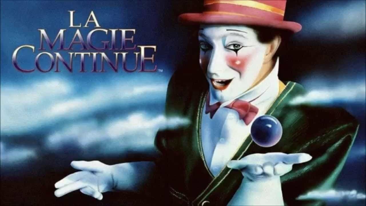 Circo del Sol: La Magie Continue