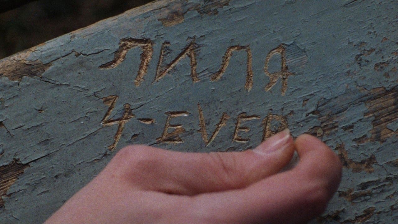 Lilja forever (Lilja 4-ever)