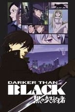 Darker Than Black: Kuro no Keiyakusha