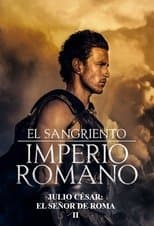 Julio César, el señor de Roma