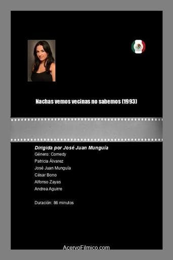 Nachas vemos vecinas no sabemos