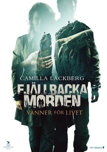 Los crímenes de Fjällbacka: Amigos hasta la muerte