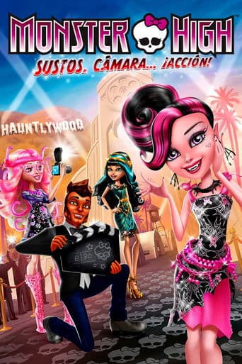 Monster High: ¡Monstruos! ¡Cámara! ¡Acción!