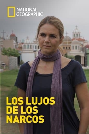 Los lujos de los narcos