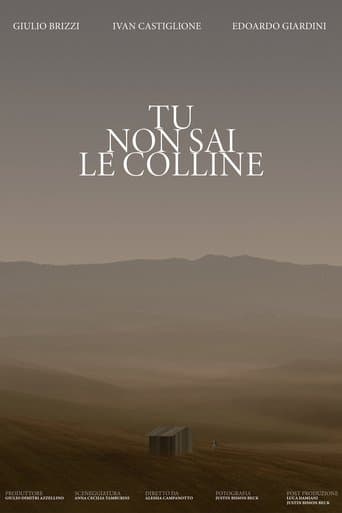 Tu non sai le colline