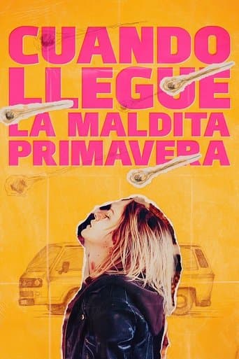 Cuando llegue la maldita primavera