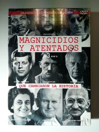 Magnicidios y atentados que cambiaron la historia