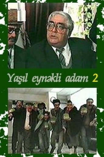 Yaşıl eynəkli adam 2