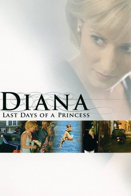 Diana, los últimos días de una princesa