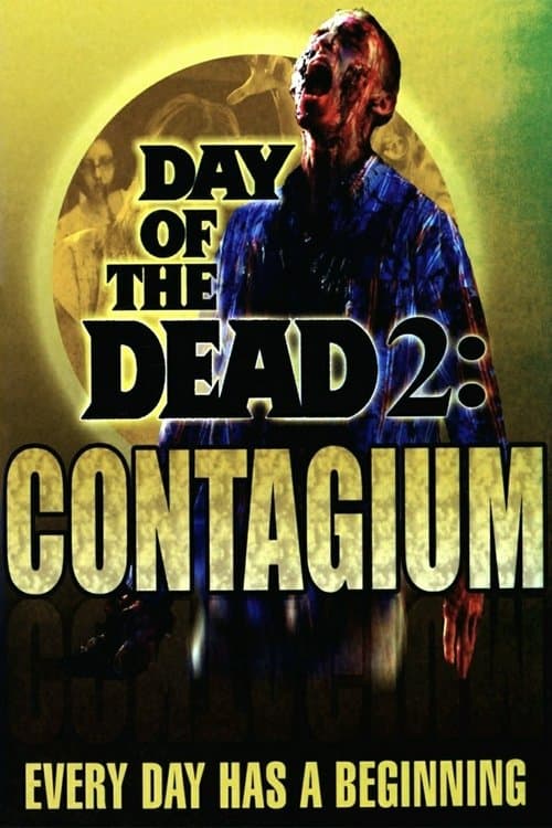 El día de los muertos II: Contagio