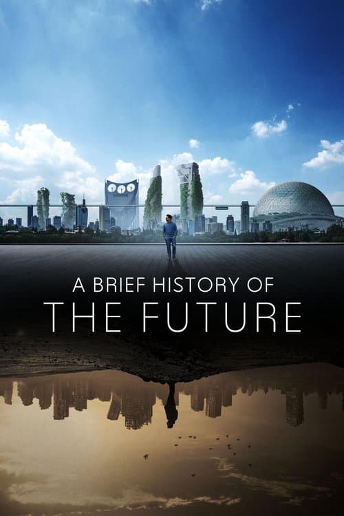 Una breve historia del futuro