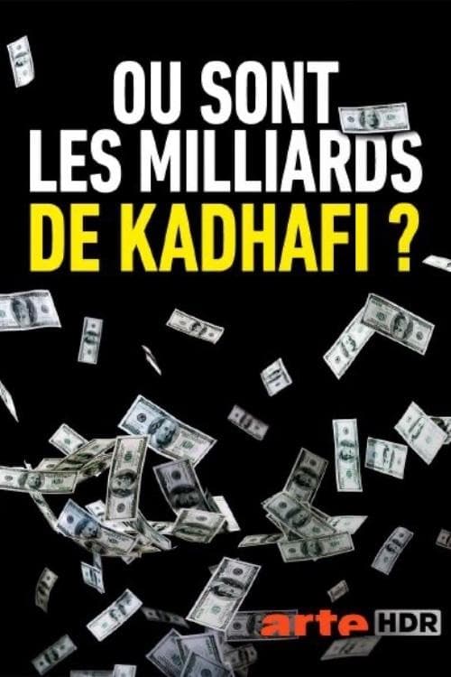 A la caza de los millones de Gadafi