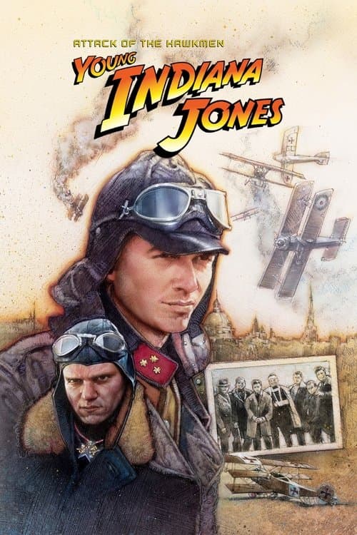 Las Aventuras del Joven Indiana Jones: El Ataque de los Hombres Halcón