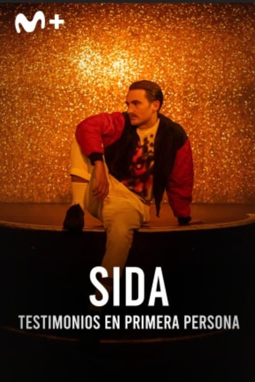 Sida: Testimonios en primera persona