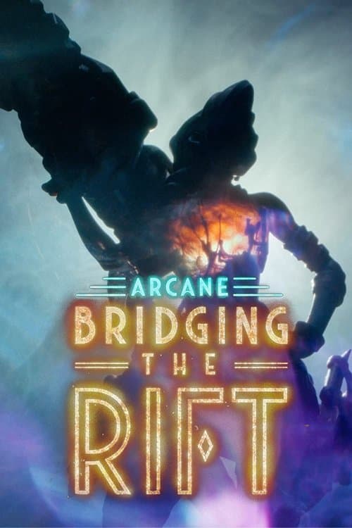 Arcane: La fusión de la Grieta