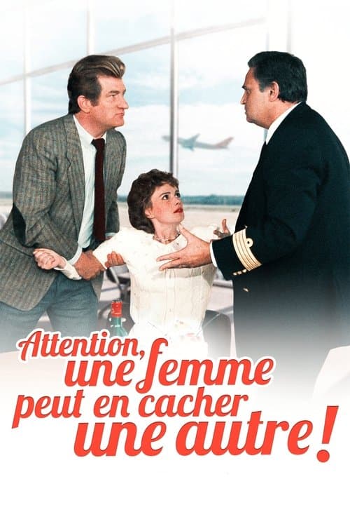 Attention, une femme peut en cacher une autre !