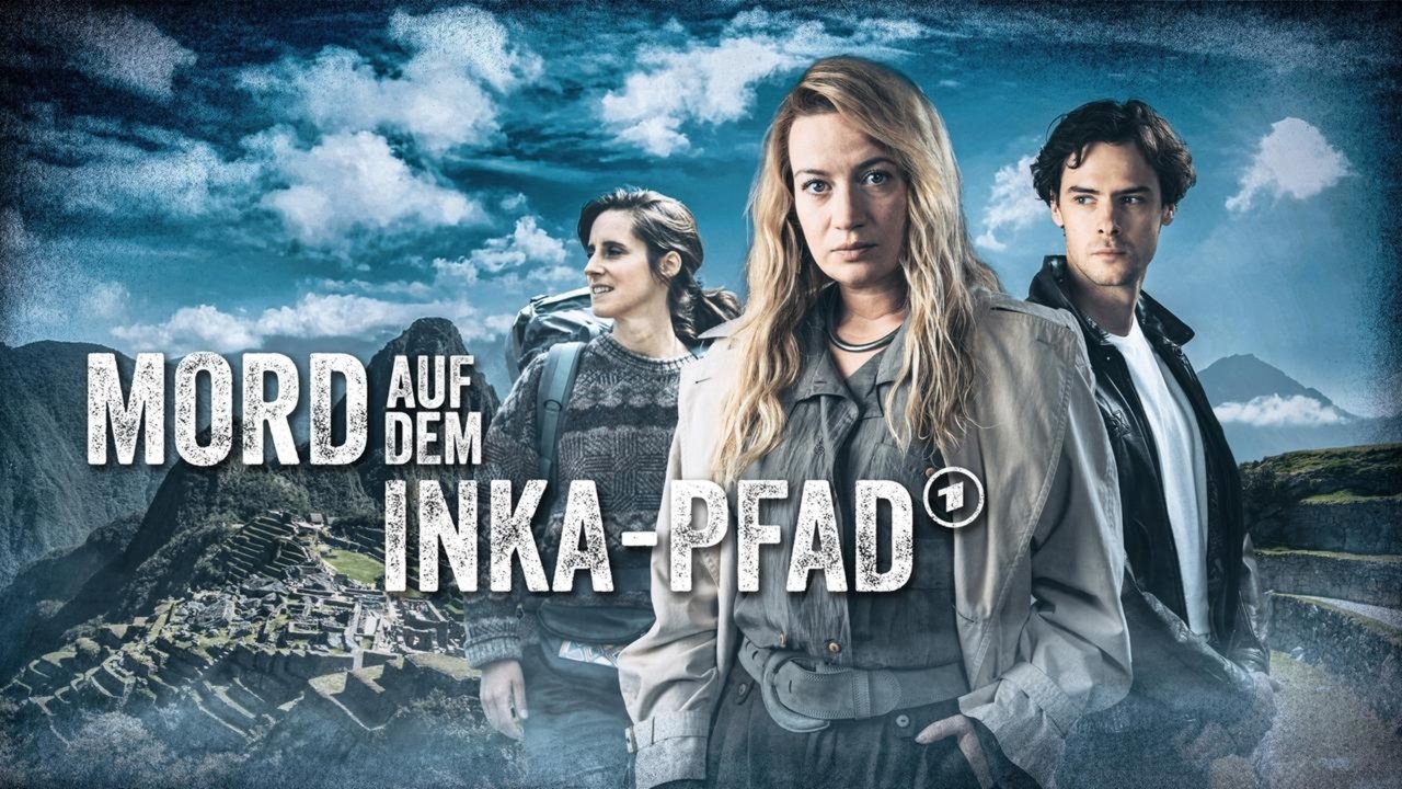 Mord auf dem Inka-Pfad