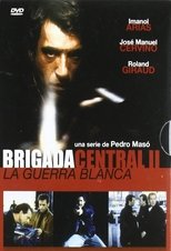 Brigada Central II: La Guerra Blanca