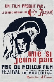 Une Si Jeune Paix