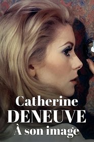 Catherine Deneuve: a su manera