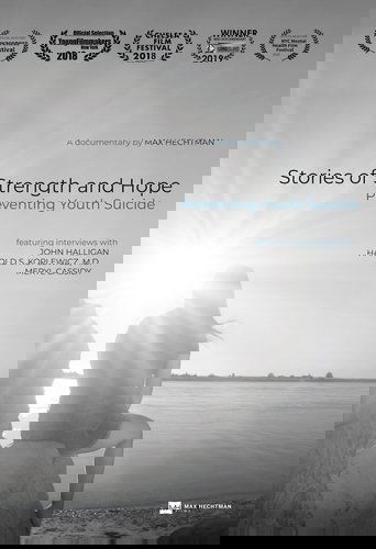 Stories of Strength and Hope: Preventing Youth Suicide