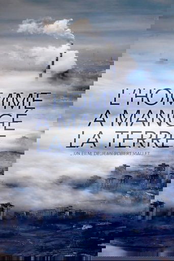 L'Homme a mangé la Terre
