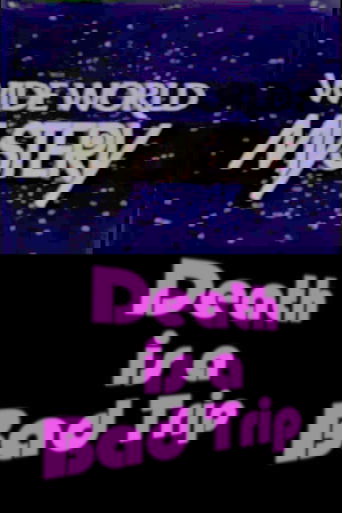 Death Is a Bad Trip