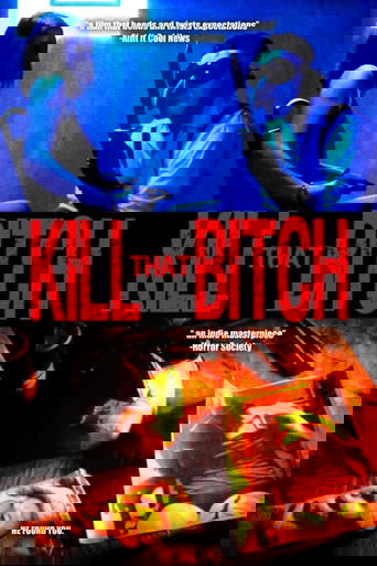 Kill That Bitch