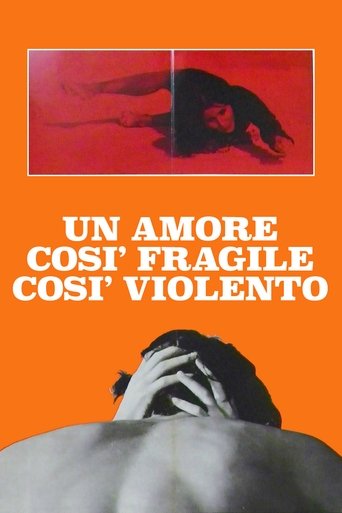 Un amor tan frágil y tan violento