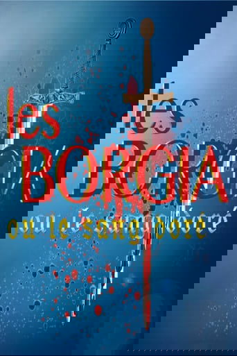 Les Borgia ou le sang doré