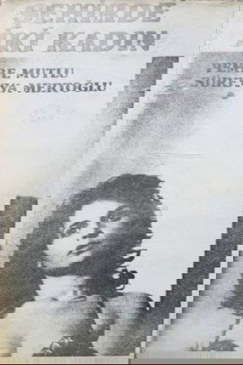 Şehirde İki Kadın