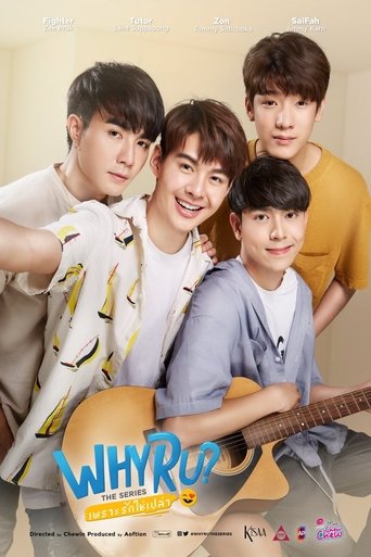 WHY R U? The series