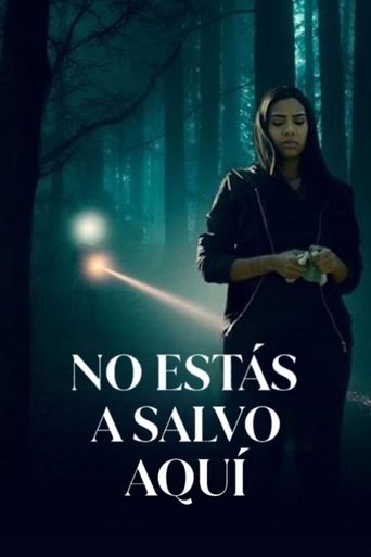 No estás a salvo aquí