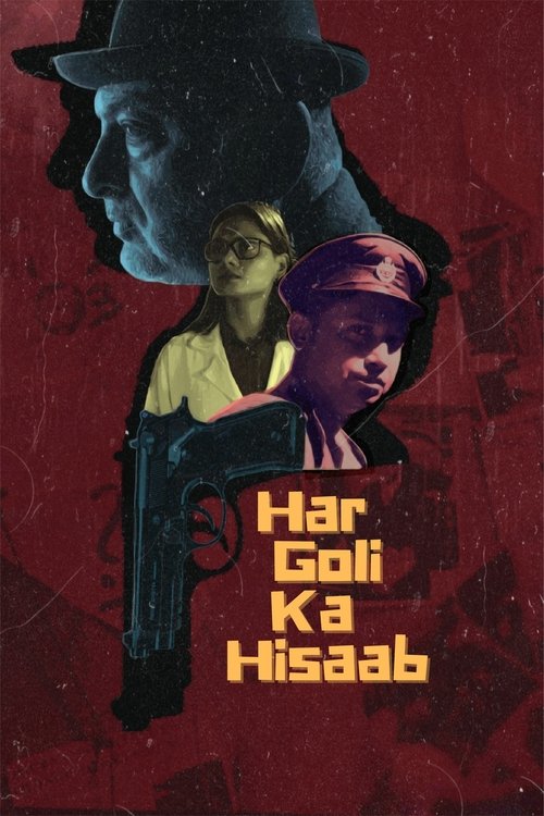 Har Goli Ka Hisaab